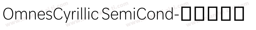 OmnesCyrillic SemiCond字体转换